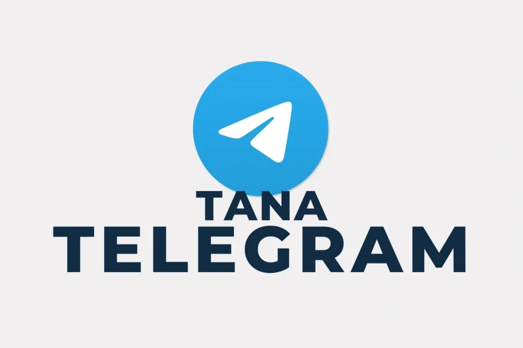 Accès au canal Telegram Tana